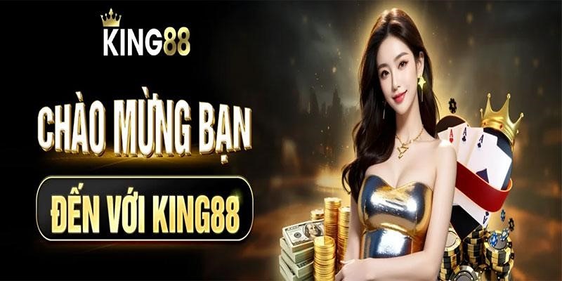 Ưu điểm nổi bật của nhà cái King88