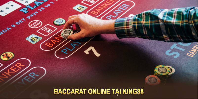 Baccarat online tại King88 là trò chơi đẳng cấp, đảm bảo tính minh bạch