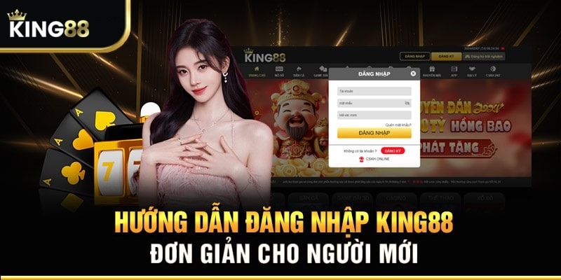 FAQ - Câu hỏi khi đăng nhập King88